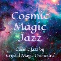 Cosmic Magic Jazz